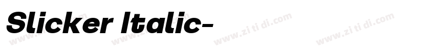 Slicker Italic字体转换 Slicker Italic字体转换